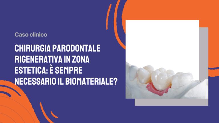 Chirurgia parodontale rigenerativa in zona estetica: è sempre necessario il biomateriale? Presentazione di un caso con 25 anni di follow-up